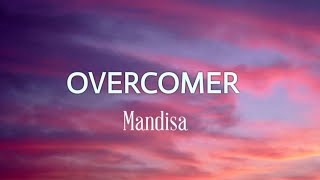 Mandisa - Overcomer (Lyrics)