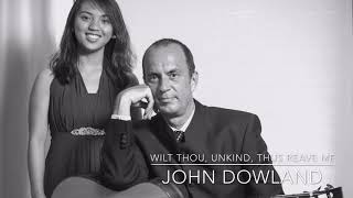 Wilt Thou, Unkind, Thus Reave Me (John Dowland)