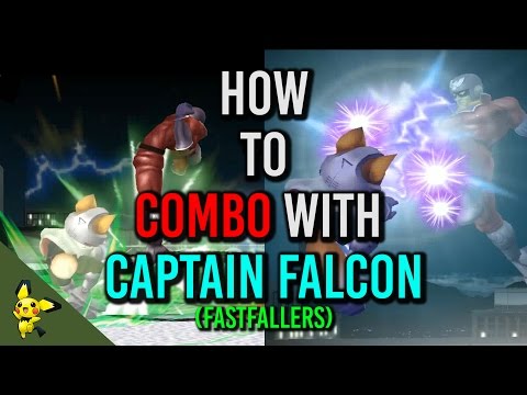 How to Combo With Captain Falcon (Fastfallers) - Super Smash Bros. Melee