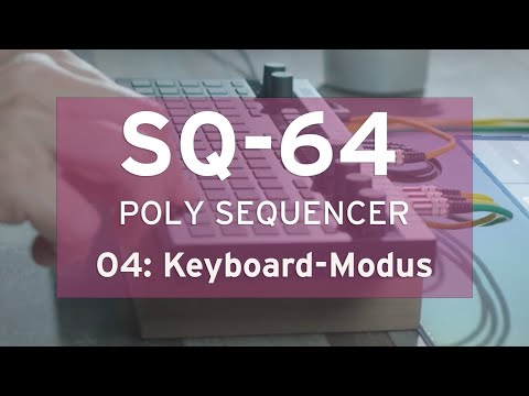 KORG SQ-64 Tutorials - Folge 4: Melodien & Akkorde im Keyboard-Modus
