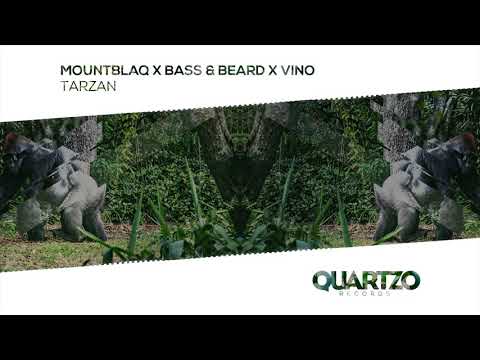 Mountblaq x Bass & Beard x Vino - Tarzan