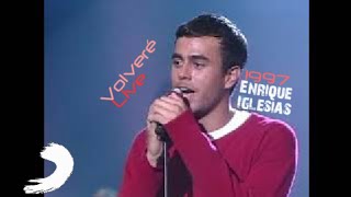 Enrique Iglesias - Volveré (Live) (1997)