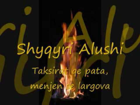 Shyqyri Alushi - Taksirat qe pata - Popullore SHKODRANE