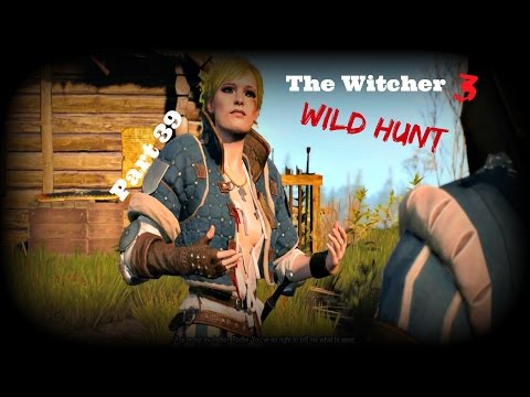 Witcher 3: Eye For An Eye - PT39 - Walkthrough (PC,PS4,Xbox One)