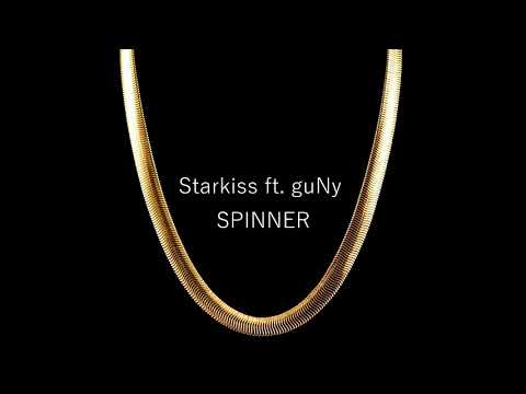 Starkissoff ft. guNy - Spinner