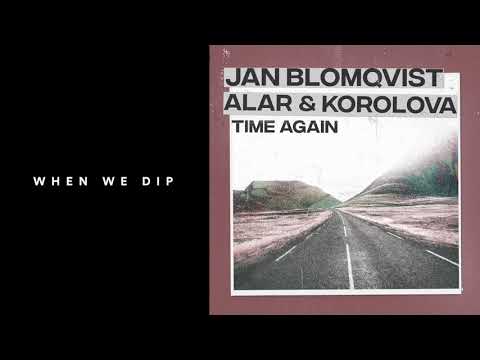 Premiere: Jan Blomqvist, Alar & Korolova - Time Again [Get Physical]
