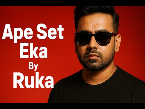 Ape Set Eka / අපේ සෙට් එක By Ruka