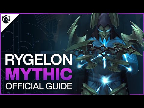 Rygelon Mythic Guide - Sepulcher of the First Ones Raid - Shadowlands Patch 9.2