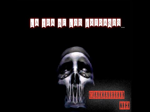 Makabro 13 - La ira de los extraños (Official Video)