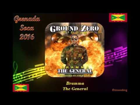 Bramma - General ( Grenada Soca 2016) POWER SOCA