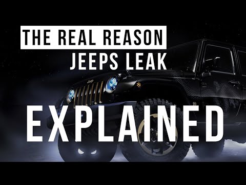 Jeep Wrangler Leak Fix Explained. The Real Reason Your Jeep Wrangler Leaks
