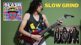 SLOW GRIND - SLASH FEATURING MYLES KENNEDY AND THE CONSPIRATORS - GUITAR SOLO