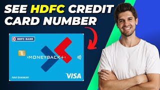 How To See HDFC Credit Card Number Online: A Step-by-Step Guide