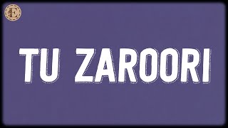 Download lagu Tu Zaroori (Lyrics) - Shaarib Toshi, Sunidhi Chauhan, Sharib Sabri mp3 Download lagu Tu Zaroori (Lyrics) - Shaarib Toshi, Sunidhi Chauhan, Sharib Sabri mp3