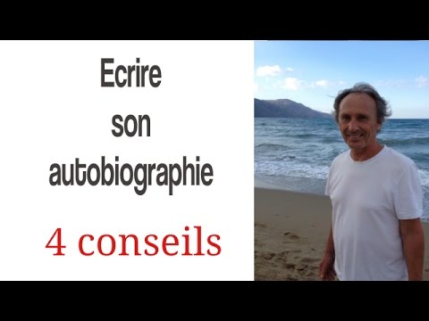 [récit de vie] Ecrire son autobiographie :  4 conseils  !