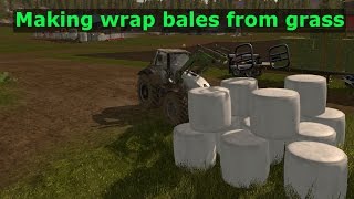 Farming simulator 2017 - Making grass silage, wrap bales - Uncommented
