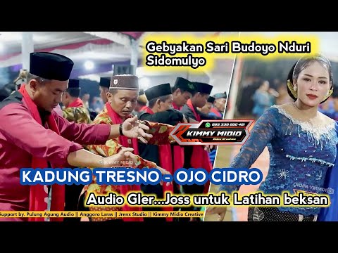 KADUNG TRESNO - OJO CIDRO || TAYUB GEBYAKAN DUNG DUNG GLERRR
