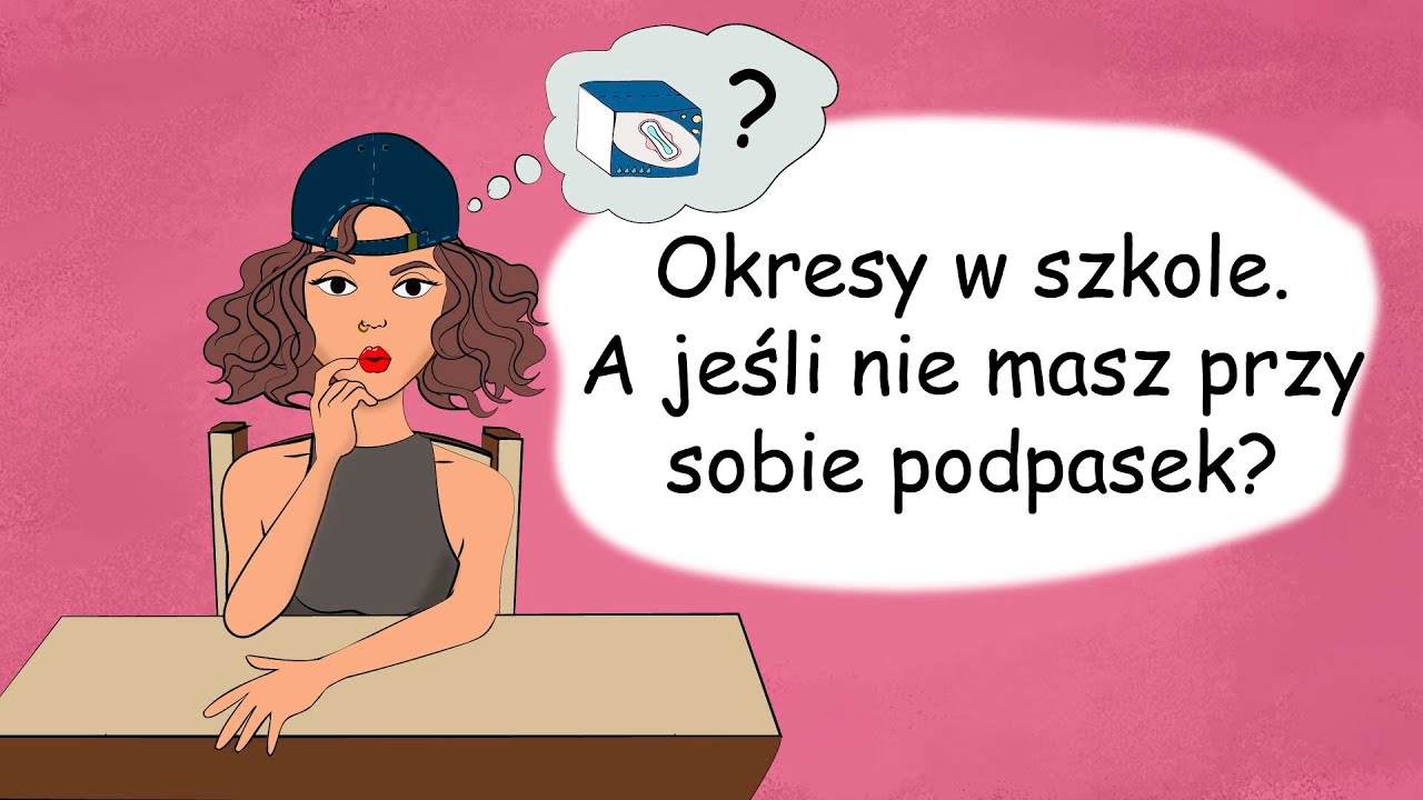 Okresy w szkole. A jeśli nie masz przy sobie podpasek(historia życia, animacja)