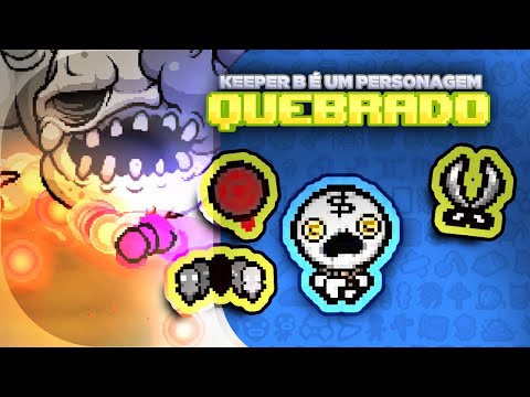 KEEPER B DOS MIL AMORES VS MAMÃE  - THE BINDING OF ISAAC: REPENTANCE  | Gameplay em PT BR