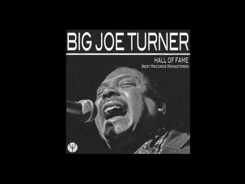 Big Joe Turner - Honey Hush