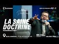 LA SAINE DOCTRINE - PAST MARCELLO TUNASI - ECOLE BIBLIQUE POUR TOUS _ MER 29 MAI 2024