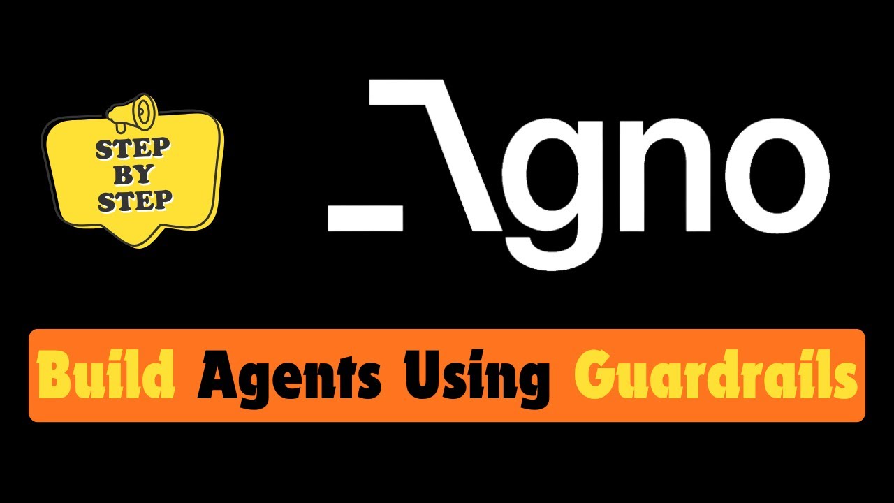 Agno Guardrails Tutorial: Secure Your AI Agents