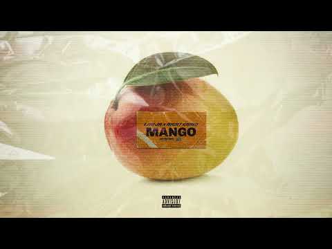Lau Jr x Night Grind - Mango (Official Audio Release)