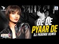 De De Pyaar De (Remix) | DJ Paroma | Sharaabi | Amitabh Bachan | Jaya Prada | EPIC-6