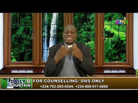 DAILY FOUNTAIN DEVOTIONAL OF AUGUST 26, 2025 - THE VERY REV'D  EZEKIEL OLUMIYIWA ILEKOYA
