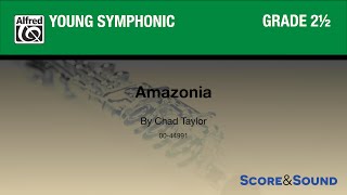 Amazonia by Chad Taylor – Score & Sound