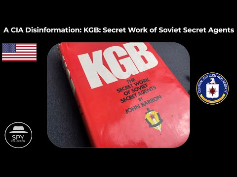 A CIA Disinformation: KGB: The Secret Work of Soviet Secret Agents