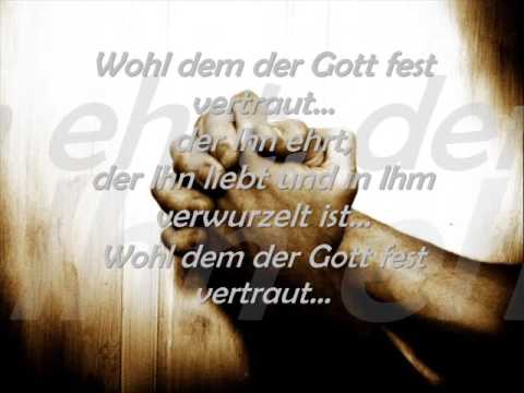 Wohl dem der Gott fest vertraut