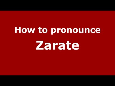 How to pronounce Zarate (Colombian Spanish/Colombia)  - PronounceNames.com