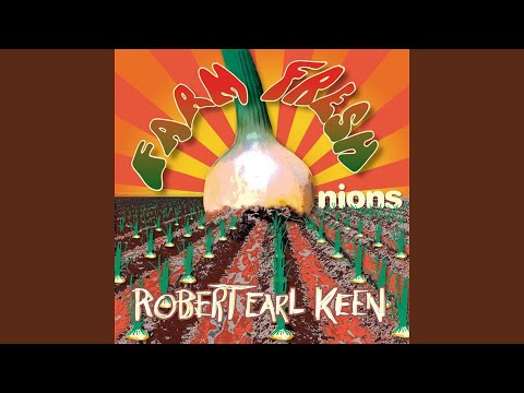 Out Here in the Middle - Robert Earl Keen