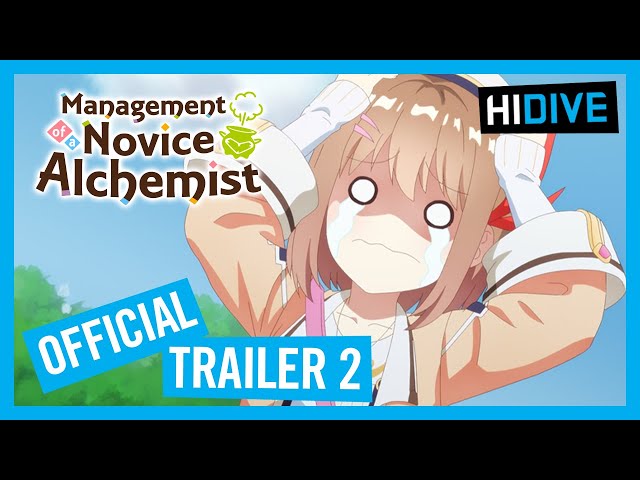 Management of a Novice Alchemist Official Trailer 2