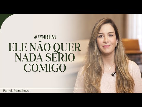 HE DOESN'T WANT ANYTHING SERIOUS | #FICABEM – Ep. 05