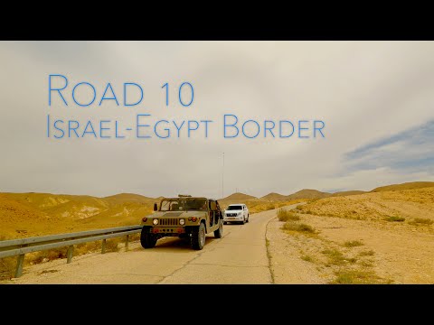 Israel Road 10 - Scenic Landscape along Israel-Egypt Border | 4K driving hyperlapse