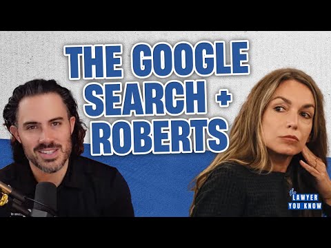 LIVE! Real Lawyer Reacts: Read Trial Day 16: The Google Search + Roberts