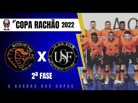 Boquetas x 13 da Vila - COPA RACHÃO - SEGUNDA FASE