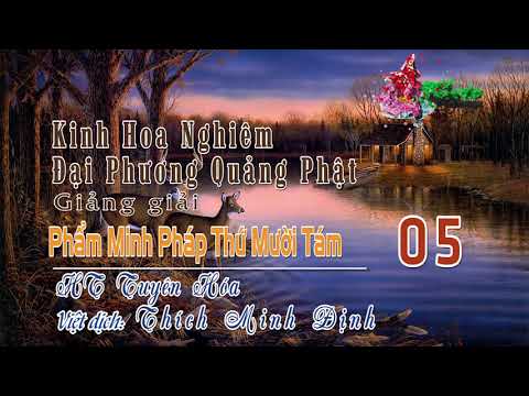 Phẩm Minh Pháp Thứ Mười Tám 5/6