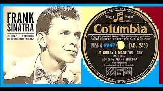 Frank Sinatra - I’m Sorry I Made You Cry
