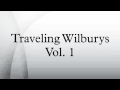 Traveling Wilburys Vol. 1 