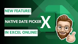 Date Picker in Excel for the Web! No Add-Ins Needed!