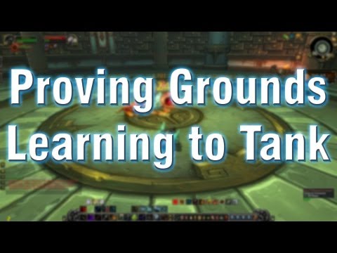 WoW Patch 5.4 PTR - Proving Grounds - Learning to Tank