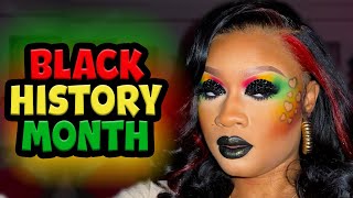 Black History Month Inspired Makeup // Month of LOVE