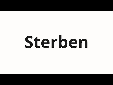 How to pronounce Sterben