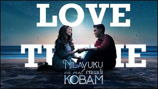 Download lagu Nilavuku Enmel Ennadi Kobam - Love Theme BGM | NEEK OST |  Dhanush | GV Prakash mp3
