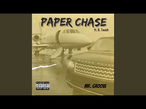 Video thumbnail for Paper Chase feat B. Touch