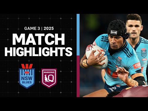 NRL Highlights | 2025 State of Origin | Match Highlights | Blues v Maroons | Game 3
