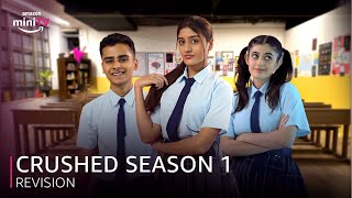 Crushed S1 Recap ✨| #AadhyaAnand @DiceMediaIndia | #AmazonminiTV #WatchFree